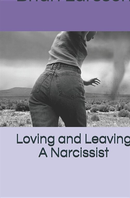 Been There Done That: Narcissism from a Victims Perspective (Paperback)