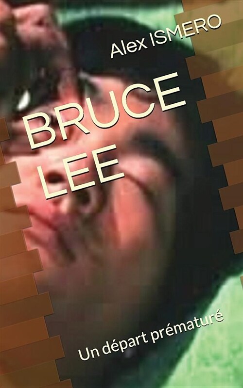 Bruce Lee: Un D (Paperback)