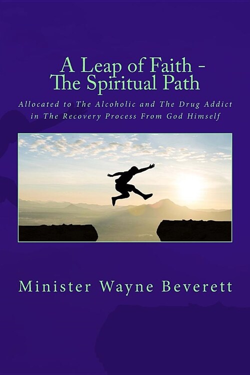 A Leap of Faith - A Spiritual Path (Paperback)