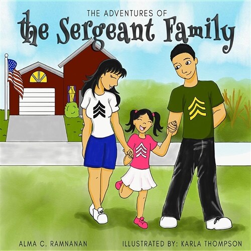 The Adventures of the Sergeants Family (Paperback)