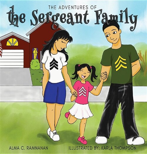The Adventures of the Sergeants Family (Hardcover)