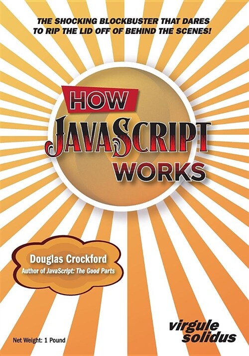 How JavaScript Works (Paperback)