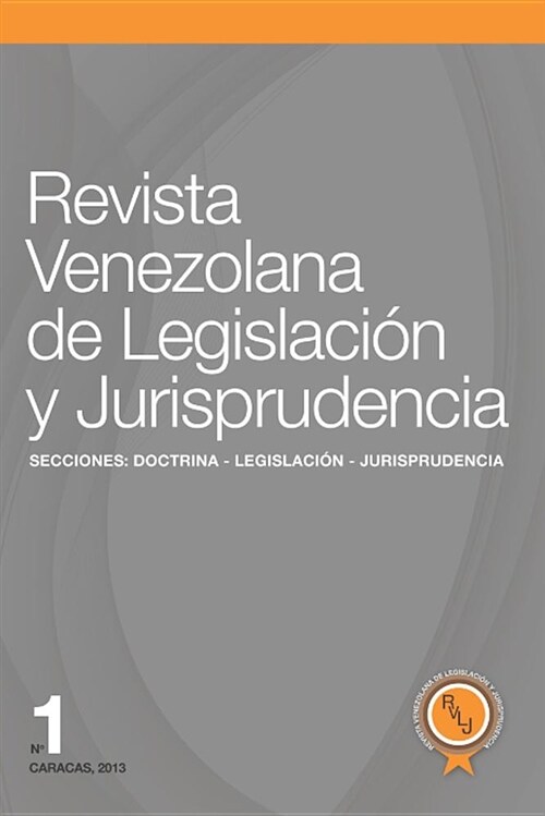 Revista Venezolana de Legislaci? y Jurisprudencia N?1 (Paperback)