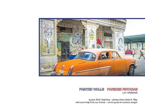 Painted Walls Havana: Paredes Pintadas La Habana (Paperback)