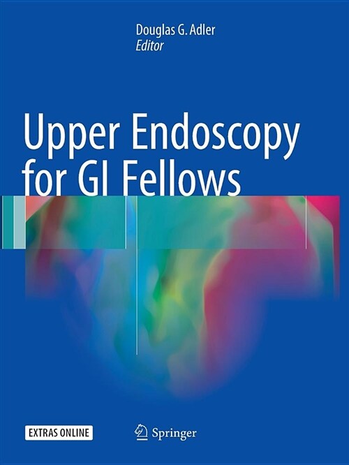 Upper Endoscopy for GI Fellows (Paperback)