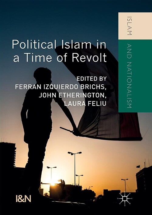 Political Islam in a Time of Revolt (Paperback)