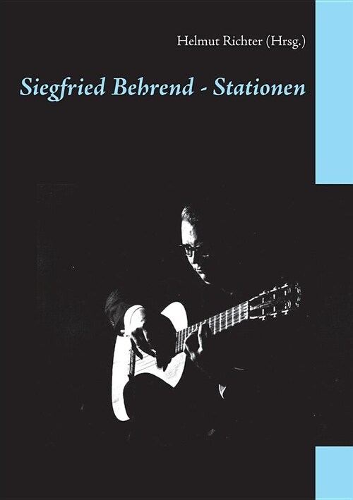 Siegfried Behrend - Stationen (Paperback)