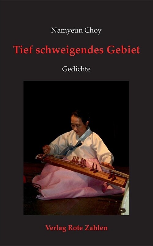 Tief schweigendes Gebiet: Gedichte (Paperback)