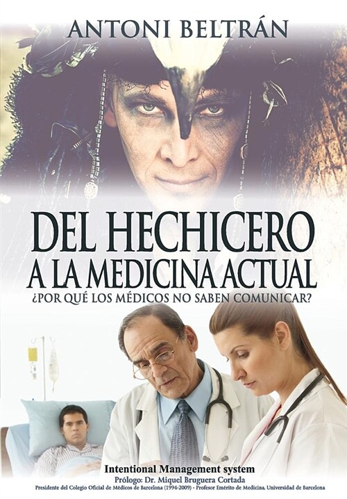 del Hechicero a la Medicina Actual (Paperback)
