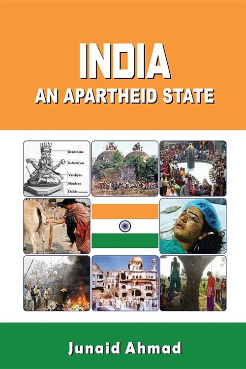 India: An Apartheid State (Paperback)