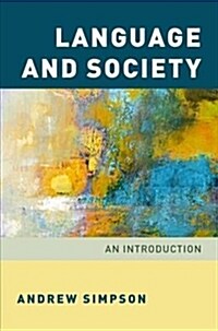 Language and Society: An Introduction (Paperback)