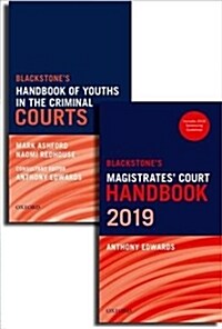 Blackstones Magistrates Court Handbook and Blackstones Youths in the Criminal Courts Pack (Paperback)
