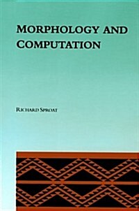 Morphology and Computation (Hardcover)