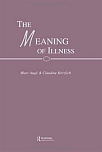The Meaning of Illness (Hardcover)