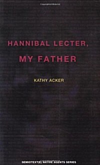 Hannibal Lecter, My Father (Paperback)