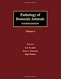 Pathology of Domestic Animals (Hardcover, 4th, Subsequent)