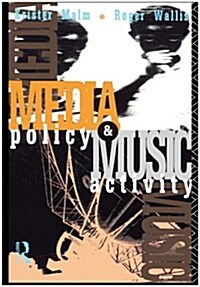 Media Policy and Music Activity (Hardcover)