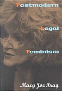 Postmodern Legal Feminism (Paperback)
