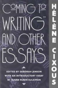 Coming to writing and other essays