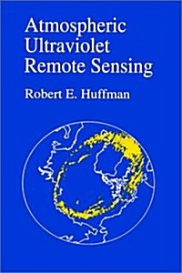 [중고] Atmosphere Ultraviolet Remote Sensing (Hardcover)