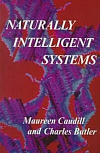 [중고] Naturally Intelligent Systems (Paperback, Revised)