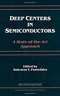 Deep Centers in Semiconductors (Hardcover, Revised)