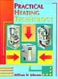 Practical Heating Technology (Hardcover)