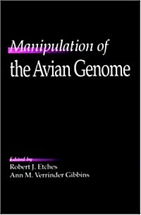 Manipulation of the Avian Genome (Hardcover)