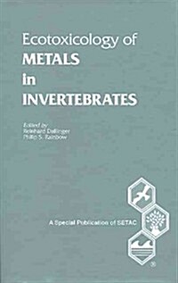 Ecotoxicology of Metals in Invertebrates (Hardcover)