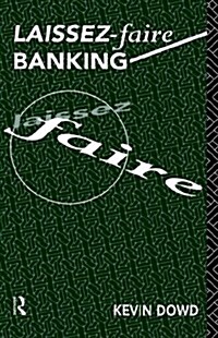 Laissez Faire Banking (Hardcover)