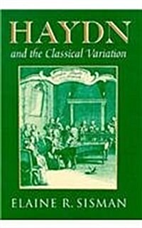 Haydn and the Classical Variation (Hardcover)