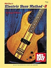 Electric Bass Method Volume 2 (Paperback)