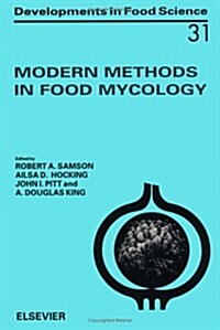 Modern Methods in Food Mycology (Hardcover)