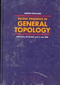 Recent Progress in General Topology (Hardcover)
