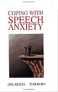 Coping with Speech Anxiety (Paperback)