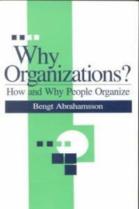 The logic of organizations
