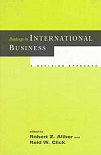 Readings in International Business: A Decision Approach (Paperback)