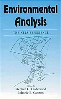 Environmental Analysisthe Nepa Experience (Hardcover)