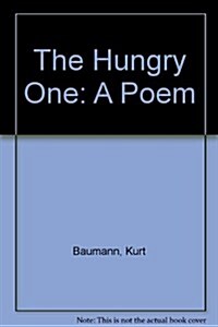 The Hungry One (Library)