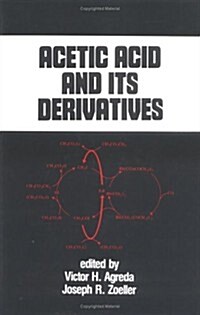 Acetic Acid and Its Derivatives (Hardcover)