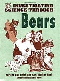 Investigating Science Through Bears (Paperback)