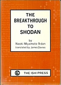 The Breakthrough to Shodan (Paperback)