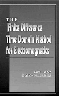 The Finite Difference Time Domain Method for Electromagnetics (Hardcover)