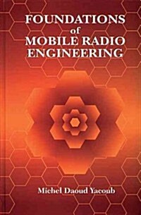 Fundamentals of Mobile Radio Engineering (Hardcover)