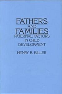 Fathers and Families: Paternal Factors in Child Development (Paperback)