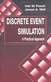Discrete Event Simulation: A Practical Approach (Hardcover)