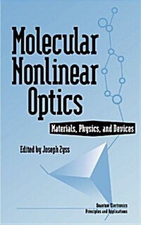 Molecular Nonlinear Optics: Materials, Physics, and Devices (Hardcover)