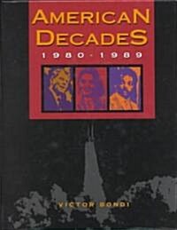 American Decades: 1980-1989 (Hardcover)
