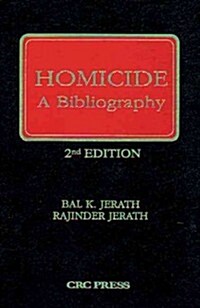 Homicide: A Bibliography, Second Edition (Hardcover, 2)