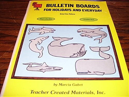 Bulletin Boards for Holidays and Everyday (Paperback, Workbook)